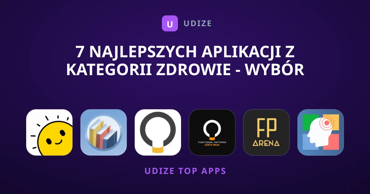 7 najlepszych aplikacji z kategorii Zdrowie - Wybór Redakcji