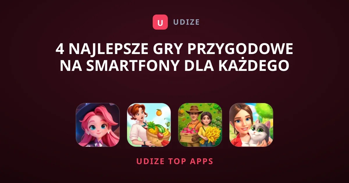 4 Najlepsze Gry Przygodowe na Smartfony dla Każdego